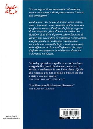 Tutto il bene del mondo - J. R. Ackerley - Libro Voland 2010, Intrecci | Libraccio.it