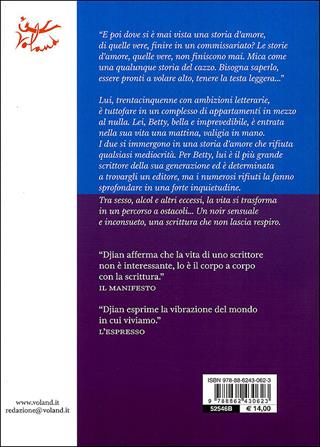 37°2 al mattino. Betty Blue - Philippe Djian - Libro Voland 2010, Intrecci | Libraccio.it