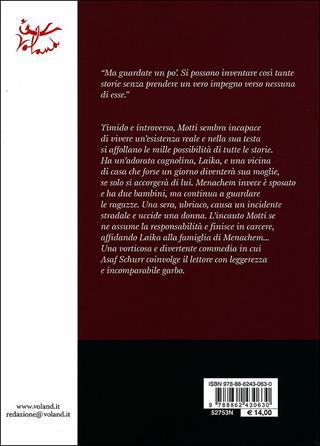 Motti - Asaf Schurr - Libro Voland 2010, Intrecci | Libraccio.it