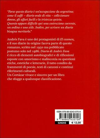 Diario di Andrés Fava - Julio Cortázar - Libro Voland 2011, Intrecci | Libraccio.it