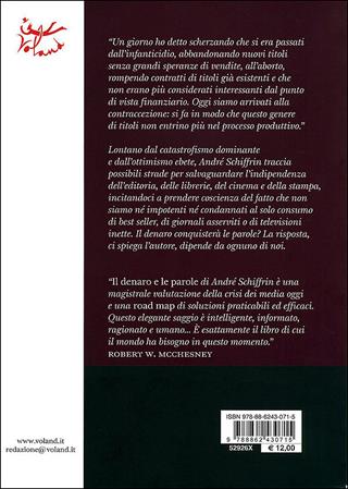 Il denaro e le parole - André Schiffrin - Libro Voland 2010, Intrecci | Libraccio.it