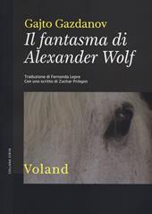 Il fantasma di Alexander Wolf