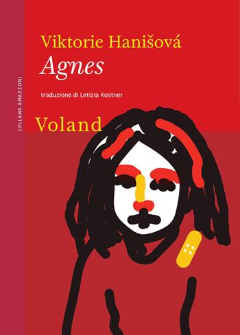 Agnes - Viktorie Hanisová - Libro Voland 2023, Amazzoni | Libraccio.it