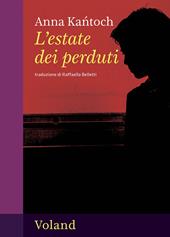 L'estate dei perduti