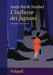 L'influsso dei fagiani
