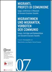 Migranti, profeti di comunione. Saggi, conferenze e riflessioni di Giovanni Graziano Tassello