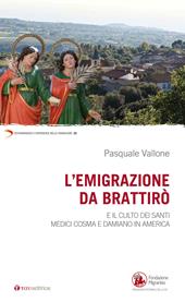 Emigrazione da Brattirò e il culto dei Santi medici, Cosma e Damiano in America