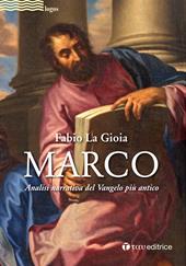 Marco. Analisi narrativa del Vangelo più antico