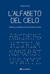L' alfabeto del cielo. Brillano le stelle nel Firmamento di Dio