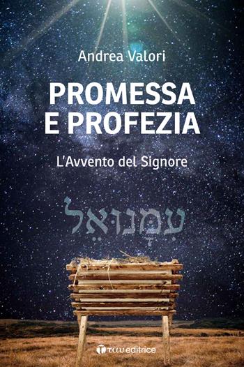 Promessa e profezia. L'Avvento del Signore - Andrea Valori - Libro Tau 2020, Il concilio vaticano II | Libraccio.it