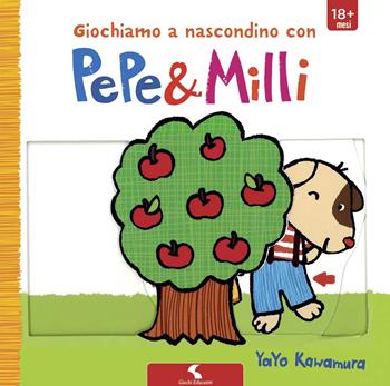 Giochiamo a nascondino con Pepe & Milli - Yayo Kawamura - Libro Giochi Educativi 2015 | Libraccio.it