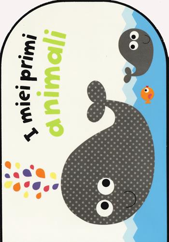 I miei primi animali. Ediz. a colori - Maxine Davenport, Cindy Roberts - Libro Giochi Educativi 2017, Libri gioco | Libraccio.it