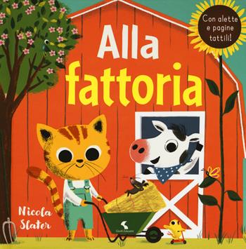 Alla fattoria. Ediz. a colori - Nosy Crow - Libro Giochi Educativi 2019 | Libraccio.it