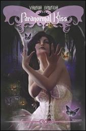 Paranormal kiss
