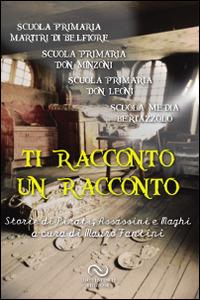 Ti racconto un racconto  - Libro Linee Infinite 2014 | Libraccio.it
