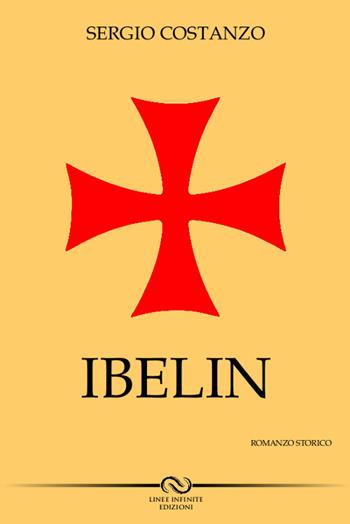Ibelin - Sergio Costanzo - Libro Linee Infinite 2016 | Libraccio.it