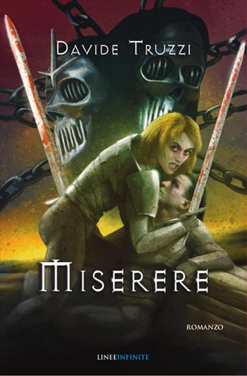 Miserere - Davide Truzzi - Libro Linee Infinite 2023, Phantasia | Libraccio.it