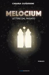 Melocium. Lettere dal passato