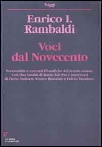 Voci del Novecento - Enrico Isacco Rambaldi - Libro Guerini e Associati 2008, Saggi | Libraccio.it