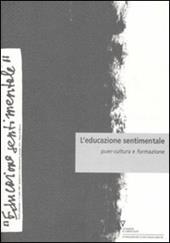 L'educazione sentimentale. Vol. 11: Puer-cultura e formazione