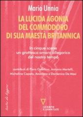 La lucida agonia del commodoro di sua maestà britannica