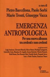 Emergenza antropologica. Per una nuova alleanza tra credenti e non credenti