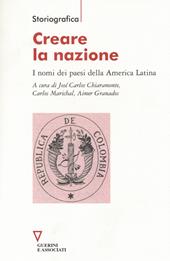 Creare la nazione. I nomi dei paesi della America Latina