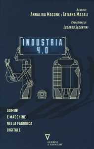 Image of Industria 4.0. Uomini e macchine nella fabbrica digitale