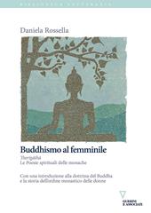 Buddhismo al femminile. Therigatha. Le Poesie spirituali delle monache