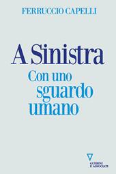 A sinistra. Con uno sguardo umano