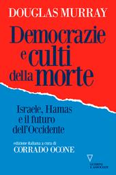 Democrazie e culti della morte. Israele, Hamas