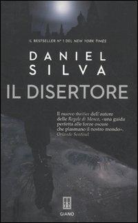 Il disertore - Daniel Silva - Libro Giano 2011, Nerogiano | Libraccio.it