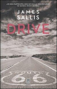 Drive - James Sallis - Libro Giano 2011, Nerogiano | Libraccio.it