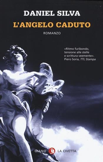 L'angelo caduto - Daniel Silva - Libro Giano 2014, I libri della civetta | Libraccio.it