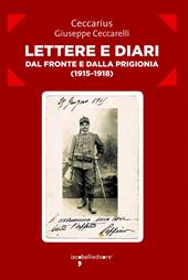 Lettere e diari dal fronte e dalla prigionia (1915-1918)