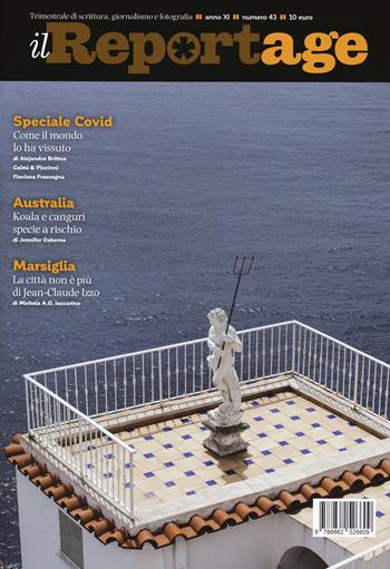 Il reportage. Vol. 43  - Libro Iacobellieditore 2020 | Libraccio.it