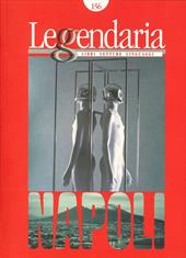 Leggendaria. Vol. 156: Napoli