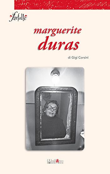 Marguerite Duras - Gigi Corsini - Libro Ali&No 2016, Le farfalle | Libraccio.it