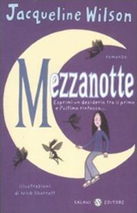 Mezzanotte - Jacqueline Wilson - Libro Salani 2009 | Libraccio.it