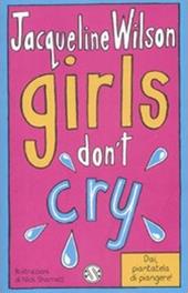 Girls don't cry. Tre ragazze tre. Vol. 4