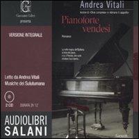Pianoforte vendesi. Audiolibro. 2 CD Audio - Andrea Vitali - Libro Salani 2009, Audiolibri | Libraccio.it