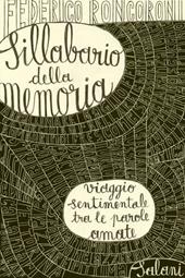 Sillabario della memoria. Viaggio sentimentale tra le parole amate