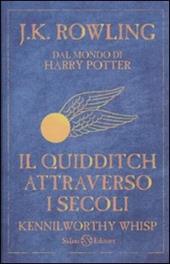 Il Quidditch attraverso i secoli. Kennilworthy Whisp