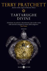 Tartarughe divine - Terry Pratchett - Libro Salani 2011 | Libraccio.it