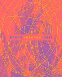 La Divina Commedia. Inferno. Ediz. illustrata - Dante Alighieri, Salvador Dalì - Libro Salani 2011 | Libraccio.it
