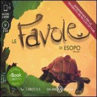 Le favole di Esopo. Audiolibro. 2 CD Audio. Vol. 1 - Esopo - Libro Salani 2011, LibriVivi. Fiabe | Libraccio.it
