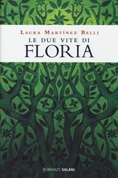 Le due vite di Floria