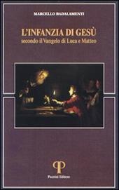 L' infanzia di Gesù secondo il Vangelo di Luca e di Matteo