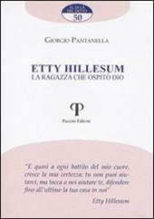 Etty Hillesum. La ragazza che ospitò Dio