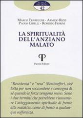 La spiritualità dell'anziano malato